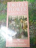 Dried flower gardening