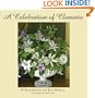 A Celebration of Clematis: From the Gardens of Chalk Hill Nursery