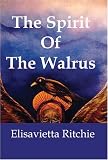  : The Spirit of the Walrus (Bright Hill Press at Hand Poetry Chapbook Series)