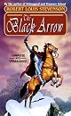 The Black Arrow: A Tale of the Two Roses. Illustrated by N.C. Wyeth