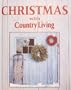 Christmas With Country Living 1997