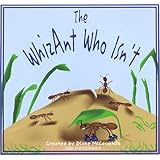 The WhizAnt Who Isn't
