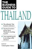 Business Guide to Thailand (Business Guide to Asia)