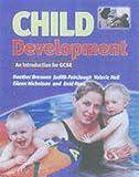 Child Development: A Comprehensive Course for GCSE (Introduction to GCSE)