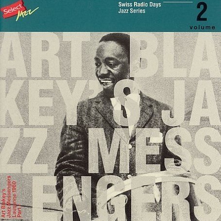 Art Blakey & The Jazz Messengers, Lausanne 1960 Vol.2