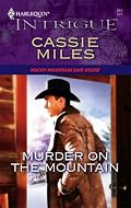 Murder On The Mountain (Harlequin Intrigue Series)
