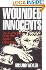 Wounded Innocents: The...