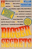 Bigger Secrets: More Than 125 Things They Prayed You d Never Find Out