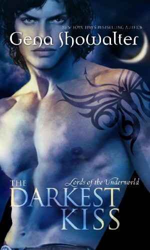 The Darkest Kiss(Lords of the Underworld: Book 2) (MIRA)