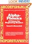 Alpha-Phonics: A Primer For Beginning Readers