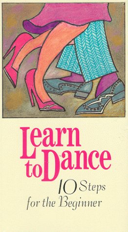Learn to Dance: 10 Steps for the Beginner by Dance Videos