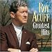 Roy Acuff - Greatest Hits [Columbia]