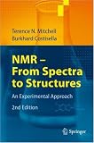 NMR - From Spectra to Structures: An Experimental Approach
