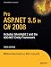 Books : Pro ASP.NET 3.5 in C# 2008: Includes Silverlight 2 and the ADO.NET Entity Framework, Third Edition