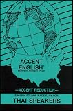 Thai Speakers (Accent English)