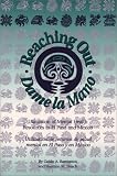 Reaching Out: Utilization of Mental Resources in El Paso & Mexico