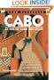 Cabo: La Paz to Cabo San Lucas (Moon Handbooks) (Cabo Handbook, 3rd ed)