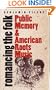 Romancing the Folk: Public Memory and American Roots Music (Cultural Studies of the United States)