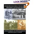 Pioneer Photographers of the Far West: A Biographical Dictionary, 1840-1865