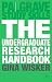 The Undergraduate Research Handbook (Palgrave Study Skills)