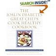 The Joslin Diabetes Great Chefs Cook Healthy Cookbook