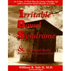 Irritable Bowel Syndrome and the Mind-Body Brain-Gut Connection (Mind-Body Connections)