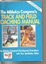 The Athletics Congress's Track and Field Coaching Manual