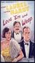 Laurel & Hardy: Love 'Em & Weep [VHS]
