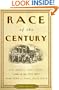 Race of the Century: The Heroic True Story of the 1908 New York to Paris Auto Race