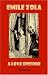 Search : A Love Episode (Rougon-Macquart)