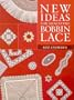 New Ideas for Miniature Bobbin Lace