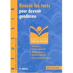 R�ussir les tests pour devenir gendarme