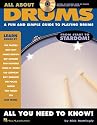 All About Drums: A Fun and Simple Guide to Playing Drums