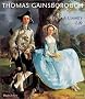Thomas Gainsborough: A Country Life