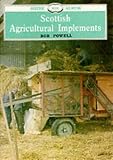 Scottish Agricultural Implements (Shire Library)