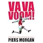 Va Va Voom!: A Year with Arsenal 2003-04
