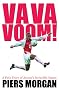 Va Va Voom!: A Year with Arsenal 2003-04