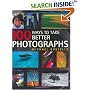 100 Ways to Take Better Photographs