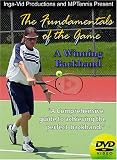 The Fundamentals of Tennis: A Winning Backhand, Professional Tennis Instruction and Lessons