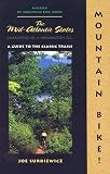 Mountain Bike! Mid-Atlantic States: Charleston, SC to Washington, DC (America by Mountain Bike - Menasha Ridge)