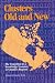 Book Clusters Old and New: The Transition to a Knowledge Economy in Canada's Regions (School of Policy Studies)