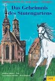Produkt-Bild: Das Geheimnis des Stutengartens. Stadtgeschichte f&uuml;r junge Leser - Stuttgart