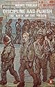 Discipline and Punish: The Birth of the Prison (Penguin Social Sciences)