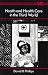 Health and Health Care in the Third World (Longman Development Studies)
