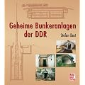 Geheime Bunkeranlagen der DDR