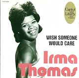 Wish Someone Would Care