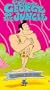 George of the Jungle 6: My Jungle 'tis Of Thee / Animated [VHS]
