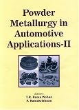 Powder Metallurgy in Automotive Applications-II