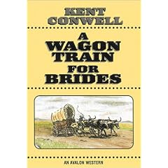 A Wagon Train for Brides