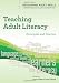 Teaching Adult Literacy: principles and practice (Developing Adult Skills)
